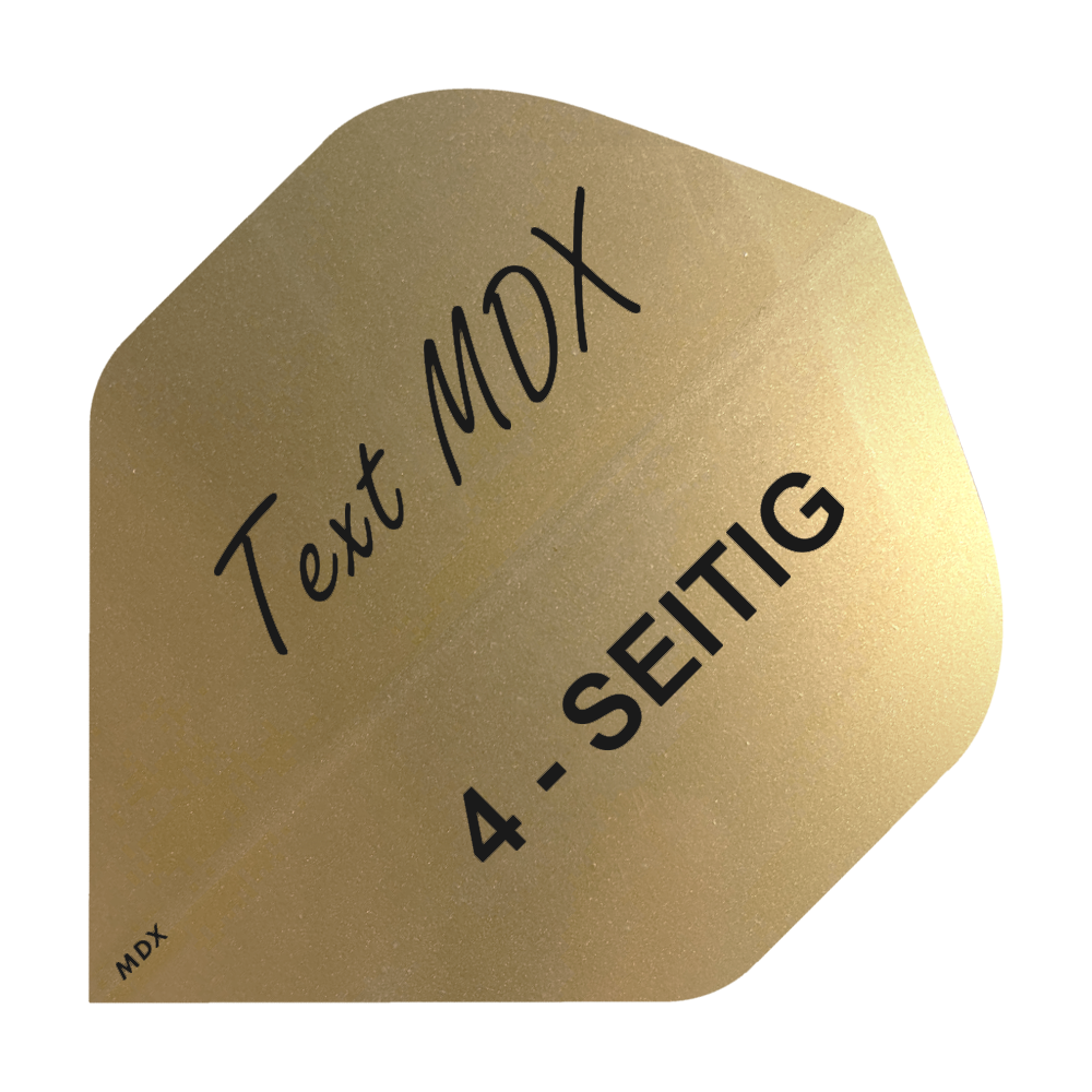 10 sad potištěných metalických letek, 4 strany - vlastní text - MDX Standard Das Bild zeigt ein goldenes Dart-Flight mit schwarzer Aufschrift. Auf dem Flight steht "Text MDX" und "4-SEITIG".