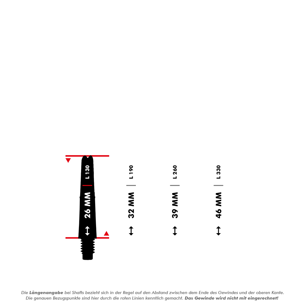 L-L-Style-Shafts Locked Straight - Clear Das Bild zeigt vier verschiedene Längen von Dartshafts mit den Abmessungen 26 mm, 32 mm, 39 mm und 46 mm. Die rote Linie markiert, dass die Längenangabe ohne das Gewinde gemessen wird.