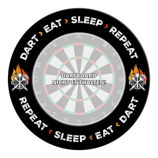 Das Bild zeigt eine Dartboard-Umrandung mit dem Text "Dart Eat Sleep Repeat". In der Mitte steht "Dartboard nicht enthalten!" und an den Seiten sind Grillmotive abgebildet.