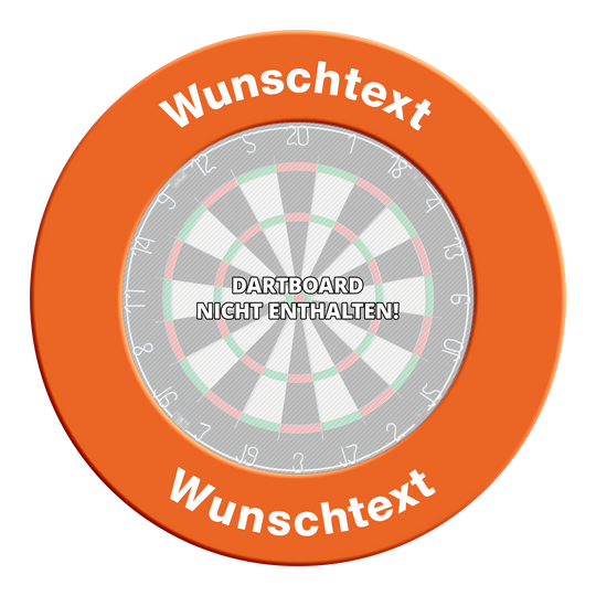 Das Bild zeigt eine neonorange Dartboard-Umrandung mit dem Text "Wunschtext" oben und unten. In der Mitte steht auf dem abgebildeten Dartboard "Dartboard nicht enthalten!".